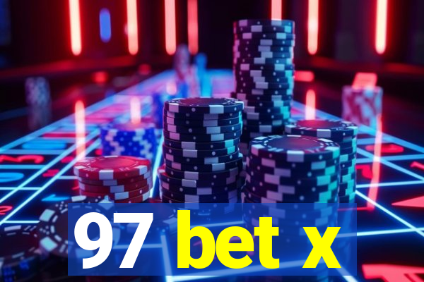 97 bet x